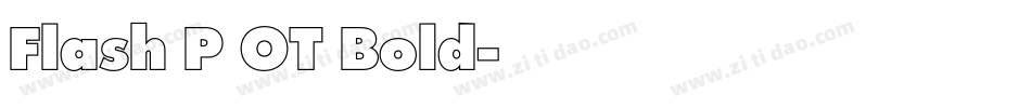 Flash P OT Bold字体转换